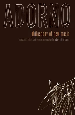 Filozofia nowej muzyki - Philosophy of New Music