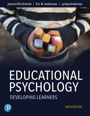 Psychologia edukacyjna: Rozwijanie uczniów - Educational Psychology: Developing Learners
