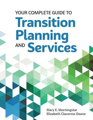 Kompletny przewodnik po planowaniu przejścia i usługach - Your Complete Guide to Transition Planning and Services