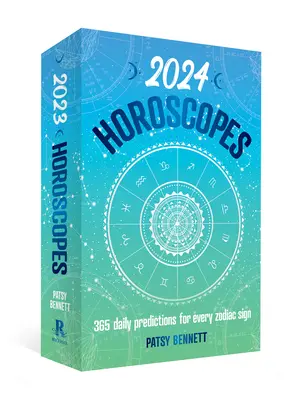 Horoskopy 2024: 365 codziennych prognoz dla każdego znaku zodiaku - 2024 Horoscopes: 365 Daily Predictions for Every Zodiac Sign