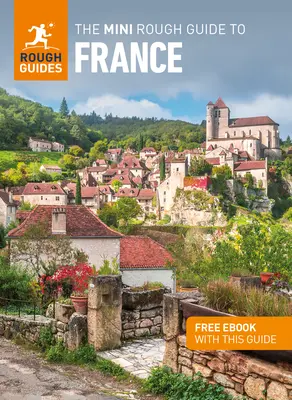 Mini przewodnik po Francji (przewodnik turystyczny z darmową książką) - The Mini Rough Guide to France (Travel Guide with Free Book)