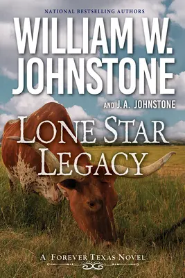 Dziedzictwo Samotnej Gwiazdy: Nowy historyczny teksański western - Lone Star Legacy: A New Historical Texas Western