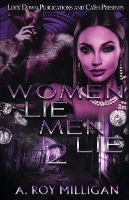 Kobiety kłamią Mężczyźni kłamią 2 - Women Lie Men Lie 2