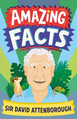 Niesamowite fakty Sir David Attenborough - Amazing Facts Sir David Attenborough