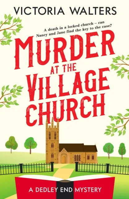 Morderstwo w wiejskim kościele - Kręta tajemnica zamkniętego pokoju, która sprawi, że będziesz zgadywać. - Murder at the Village Church - A twisty locked room cozy mystery that will keep you guessing