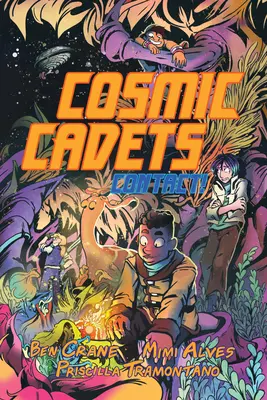 Kosmiczni kadeci (Księga pierwsza): Kontakt! - Cosmic Cadets (Book One): Contact!