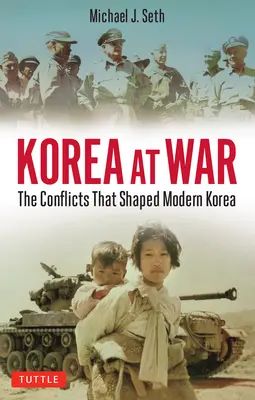 Korea na wojnie: konflikty, które ukształtowały świat - Korea at War: Conflicts That Shaped the World