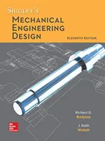 Projektowanie inżynierii mechanicznej według Shigleya - Shigley's Mechanical Engineering Design