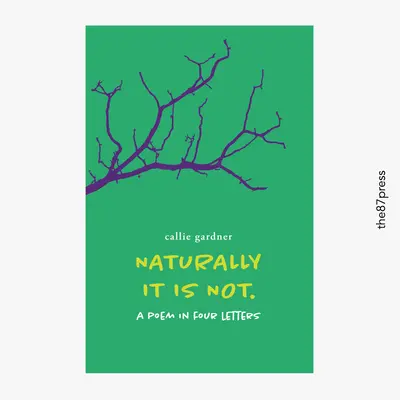 Naturalnie, że nie jest - wiersz w czterech listach - Naturally It Is Not - A Poem in Four Letters