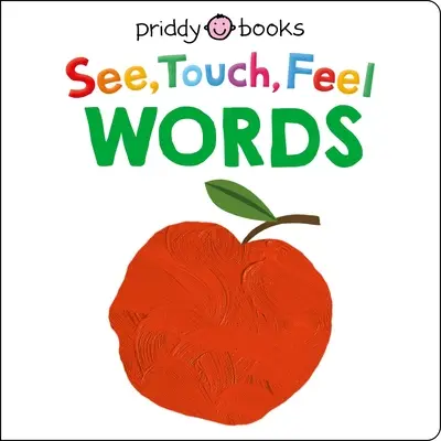 Zobacz Dotknij Poczuj: Słowa - See Touch Feel: Words