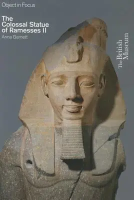 Kolosalny posąg Ramzesa II - Colossal Statue of Ramesses II