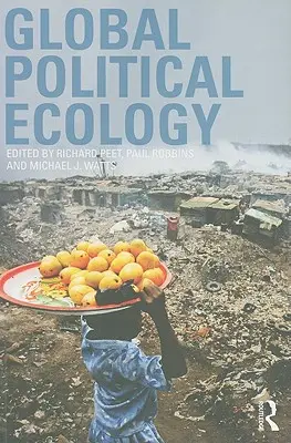 Globalna ekologia polityczna - Global Political Ecology