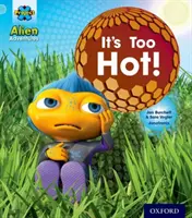 Project X: Alien Adventures: Niebieski: It's Too Hot! - Project X: Alien Adventures: Blue: It's Too Hot!