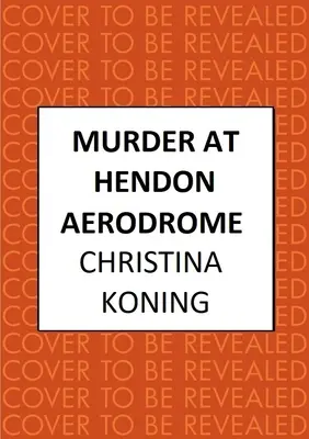 Morderstwo na lotnisku Hendon - Murder at Hendon Aerodrome