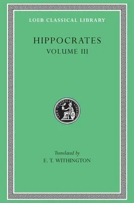 Hipokrates tom III - Hippocrates Volume III