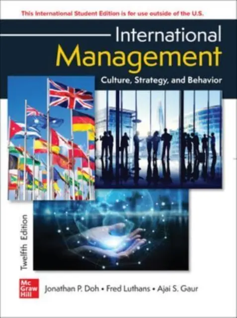 Zarządzanie międzynarodowe: Kultura, strategia i zachowanie ISE - International Management: Culture Strategy and Behavior ISE