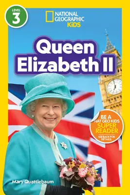 National Geographic Readers: Królowa Elżbieta II (L3) - National Geographic Readers: Queen Elizabeth II (L3)