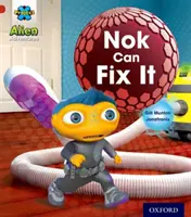 Project X: Alien Adventures: Czerwony: Nok Can Fix It - Project X: Alien Adventures: Red: Nok Can Fix It