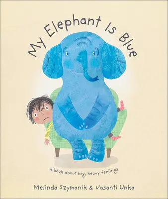 Mój słoń jest niebieski - My Elephant Is Blue