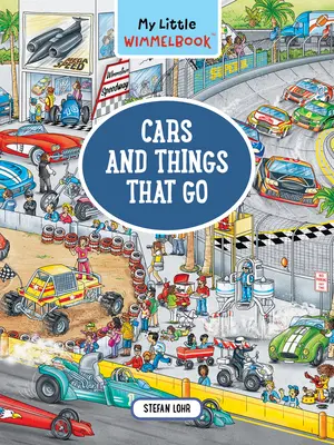 My Little Wimmelbook--Cars and Things That Go: A Look-And-Find Book (Dzieci opowiadają historię) - My Little Wimmelbook--Cars and Things That Go: A Look-And-Find Book (Kids Tell the Story)