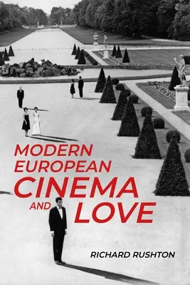 Współczesne kino europejskie i miłość - Modern European Cinema and Love
