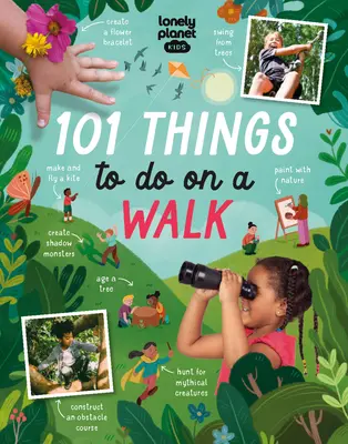 Lonely Planet Kids 101 rzeczy do zrobienia na spacerze 1 - Lonely Planet Kids 101 Things to Do on a Walk 1