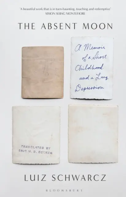 Nieobecny księżyc - wspomnienie krótkiego dzieciństwa i długiej depresji - Absent Moon - A Memoir of a Short Childhood and a Long Depression