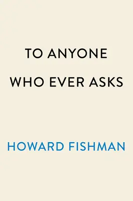 Dla każdego, kto kiedykolwiek zapyta: życie, muzyka i tajemnica Connie Converse - To Anyone Who Ever Asks: The Life, Music, and Mystery of Connie Converse