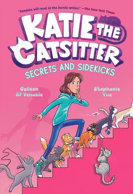 Katie the Catsitter #3: Sekrety i pomocnicy: (powieść graficzna) - Katie the Catsitter #3: Secrets and Sidekicks: (A Graphic Novel)