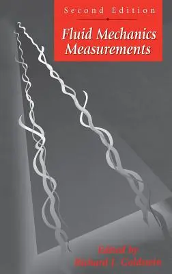 Pomiary w mechanice płynów, wydanie drugie - Fluid Mechanics Measurements, Second Edition