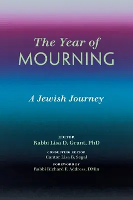 Rok żałoby: Żydowska podróż - The Year of Mourning: A Jewish Journey