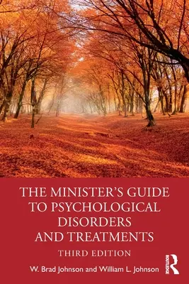 Przewodnik ministra po zaburzeniach i terapiach psychologicznych - The Minister's Guide to Psychological Disorders and Treatments