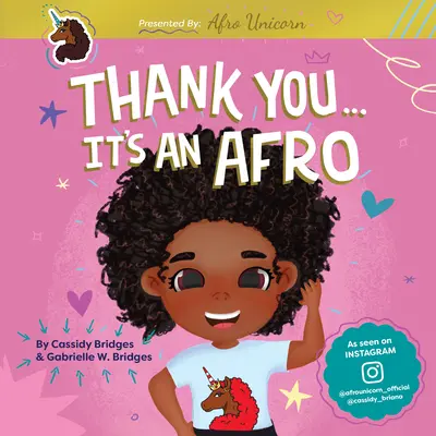 Dziękuję, to afro (prezentowane przez Afro Unicorn) - Thank You, It's an Afro (Presented by Afro Unicorn)