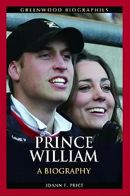 Książę William: Biografia - Prince William: A Biography