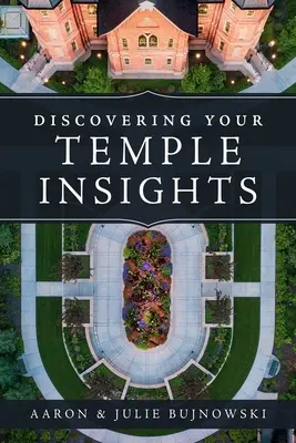 Odkrywanie wglądu w świątynię - Discovering Your Temple Insights