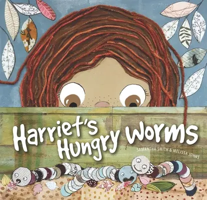Głodne robaki Harriet - Harriet's Hungry Worms