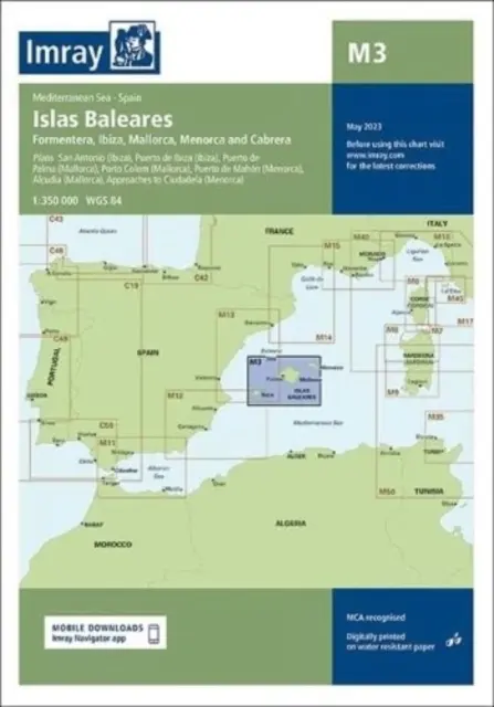 Imray Chart M3 - Islas Baleares - Formentera, Ibiza, Majorka, Menorka - Imray Chart M3 - Islas Baleares - Formentera, Ibiza, Mallorca, Menorca