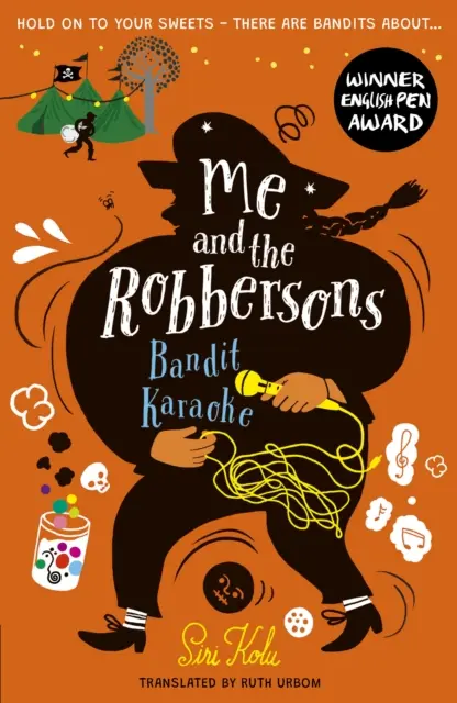 Ja i rozbójnicy: Bandyckie Karaoke - Me and the Robbersons: Bandit Karaoke