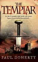 Templariusze (Templars, Book 1) - trzymająca w napięciu średniowieczna tajemnica krucjat i przygód - Templar (Templars, Book 1) - A gripping medieval mystery of crusades and adventure