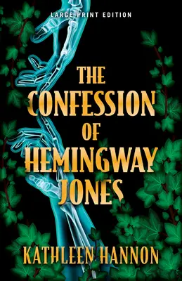 Spowiedź Hemingwaya Jonesa - The Confession of Hemingway Jones