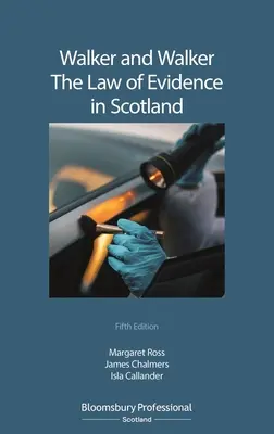 Walker i Walker: prawo dowodowe w Szkocji - Walker and Walker: The Law of Evidence in Scotland