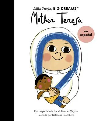 Matka Teresa (wydanie hiszpańskie) - Mother Teresa (Spanish Edition)