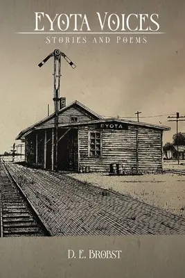 Eyota Voices: Opowiadania i wiersze - Eyota Voices: Stories and Poems