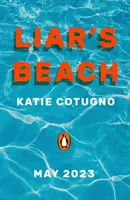 Plaża kłamców - nie do odrzucenia thriller lata - Liar's Beach - The unputdownable thriller of the summer