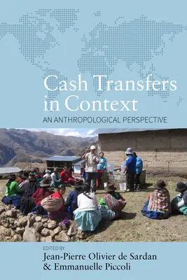 Transfery pieniężne w kontekście: Perspektywa antropologiczna - Cash Transfers in Context: An Anthropological Perspective