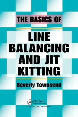 Podstawy balansowania linii i łączenia w zestawy - The Basics of Line Balancing and Jit Kitting