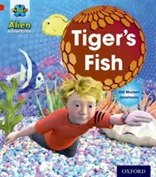 Project X: Alien Adventures: Red: Ryba tygrys - Project X: Alien Adventures: Red: Tiger's Fish