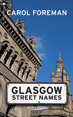 Nazwy ulic w Glasgow - Glasgow Street Names