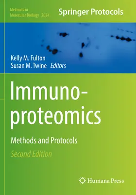 Immunoproteomika: Metody i protokoły - Immunoproteomics: Methods and Protocols