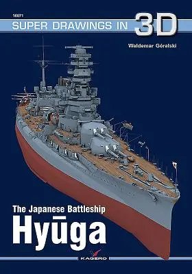 Japoński pancernik Hyuga - The Japanese Battleship Hyuga